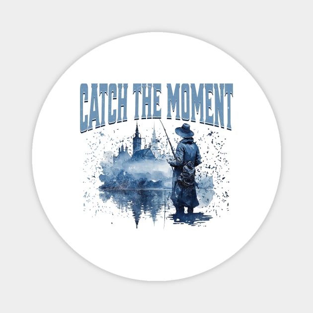 Catch The Moment Fishing Magnet by MEWRCH